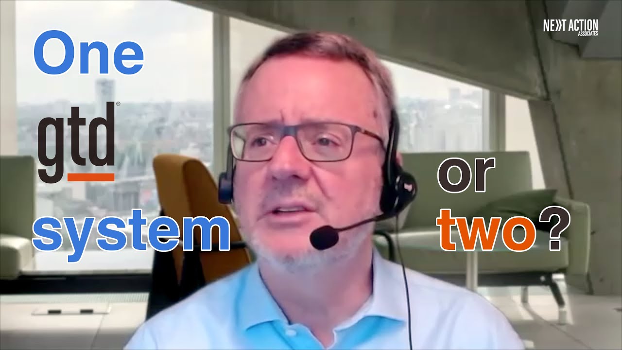 One GTD System or Two? #33