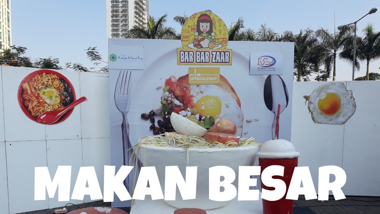 BAR BAR ZAAR | KULINER ALA MGDALENAF #HAJKT7