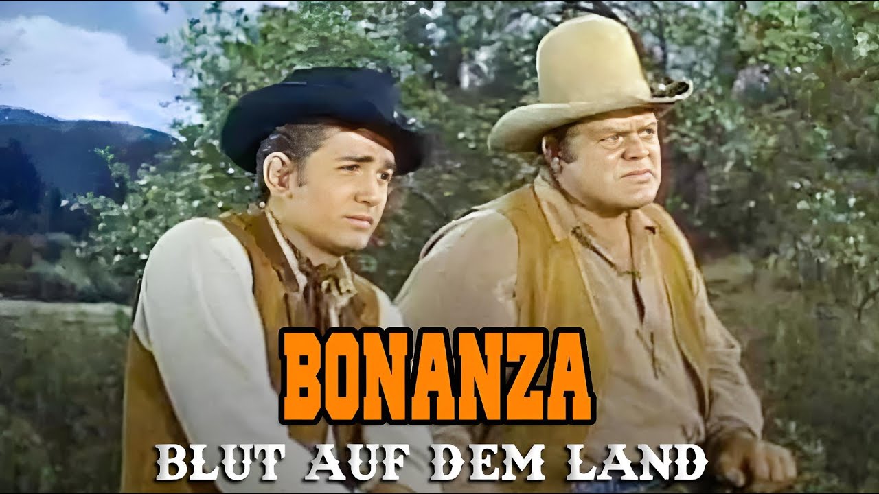 Bonanza – Blut auf dem Land
