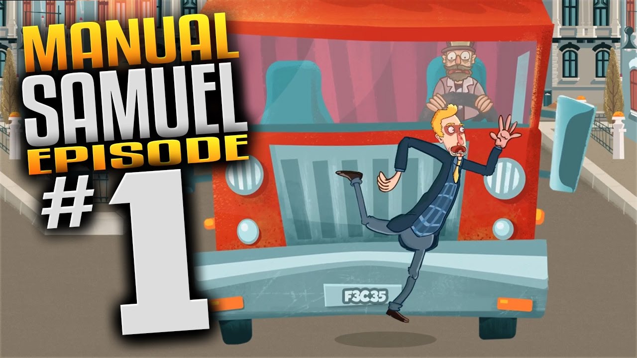 Manual Samuel Gameplay - Ep 1 - Feces Happen (Let's Play Manual Samuel Episode 1) (Mature Content)