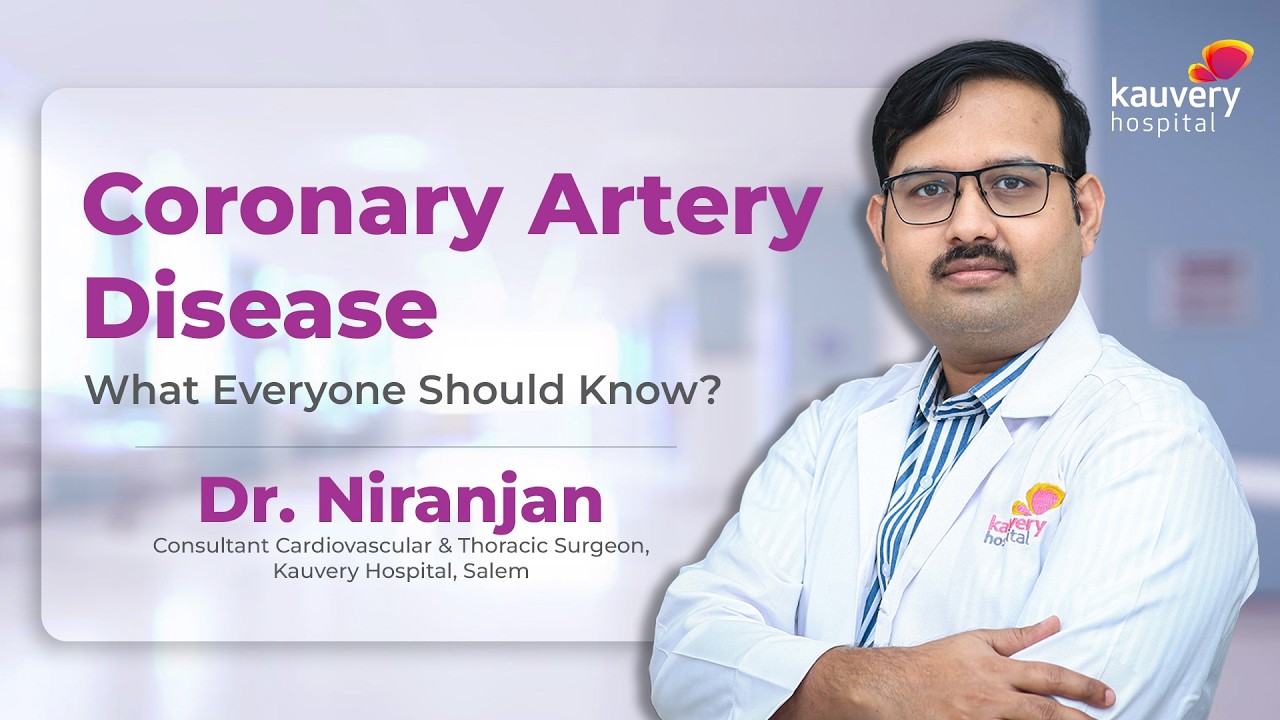 What People Should Know About Coronary Artery Disease | Kauvery Hospital Salem | Tamil