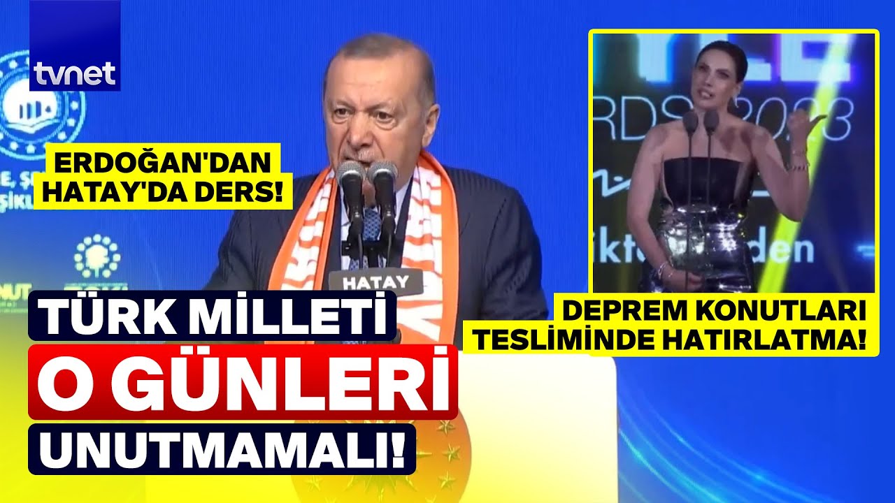 Erdoğan Hatay'da fırtına estirdi! DEPREM D&Ouml;NEMİ REZİLLİKLERİ BİR BİR SIRALADI: Leş kargalarına kapak