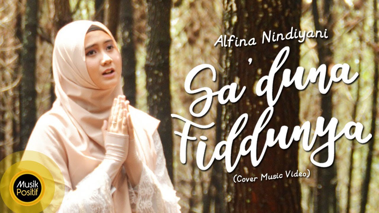 Alfina Nindiyani - Sa'duna Fiddunya (Cover Music Video)