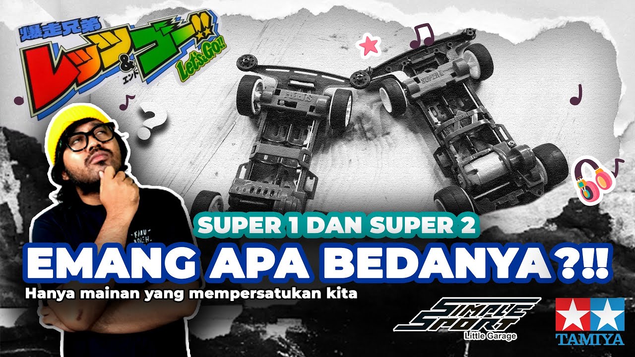 Perbedaan Chassis Super 1 dan Super 2!