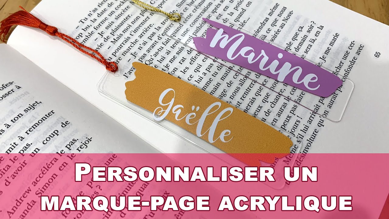 Personnaliser un marque-page acrylique avec du vinyle