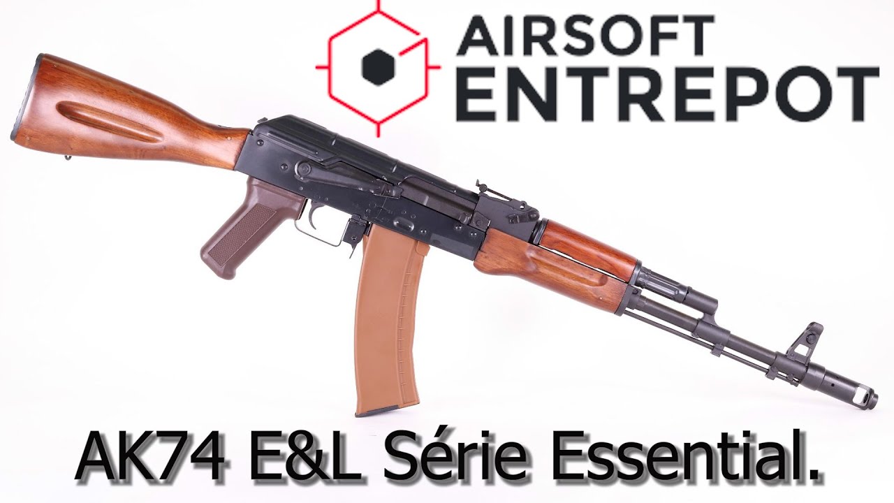 Airsoft AK 74N E&l série essential. Une référence selon moi.