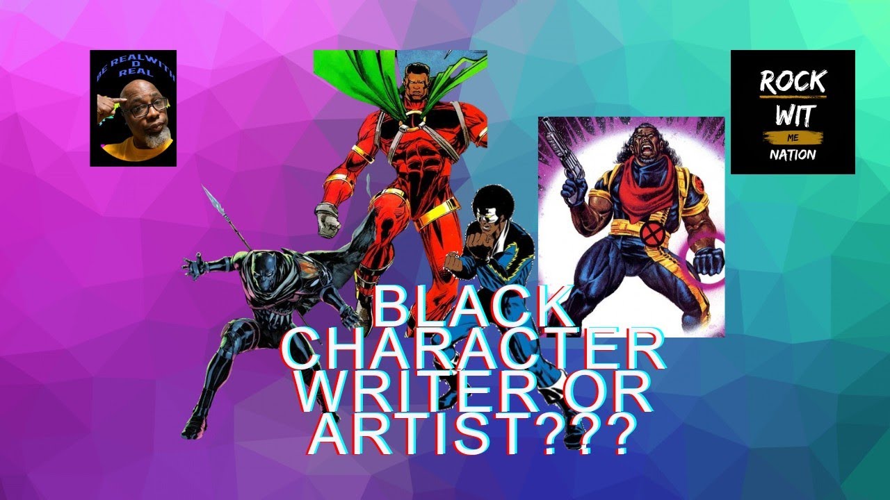 Black Character, Writer or Artist???
