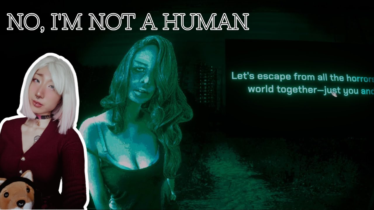 No, I'm Not a Human - 