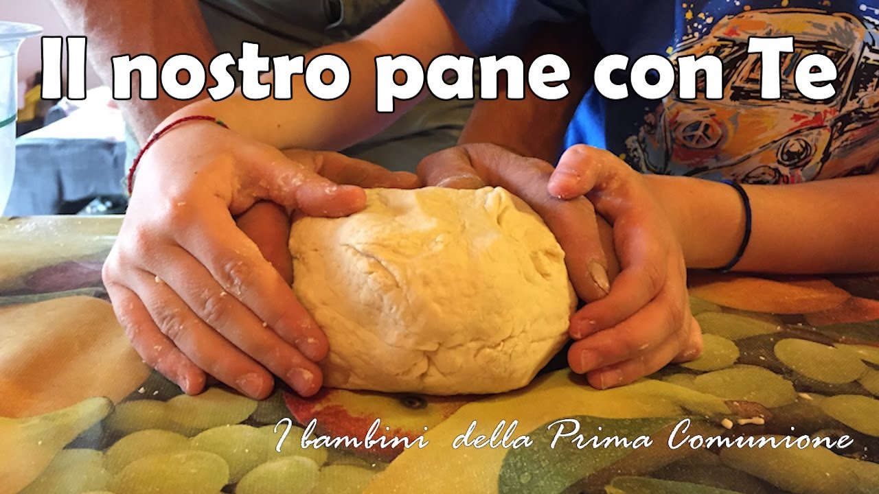 Il nostro pane con Te