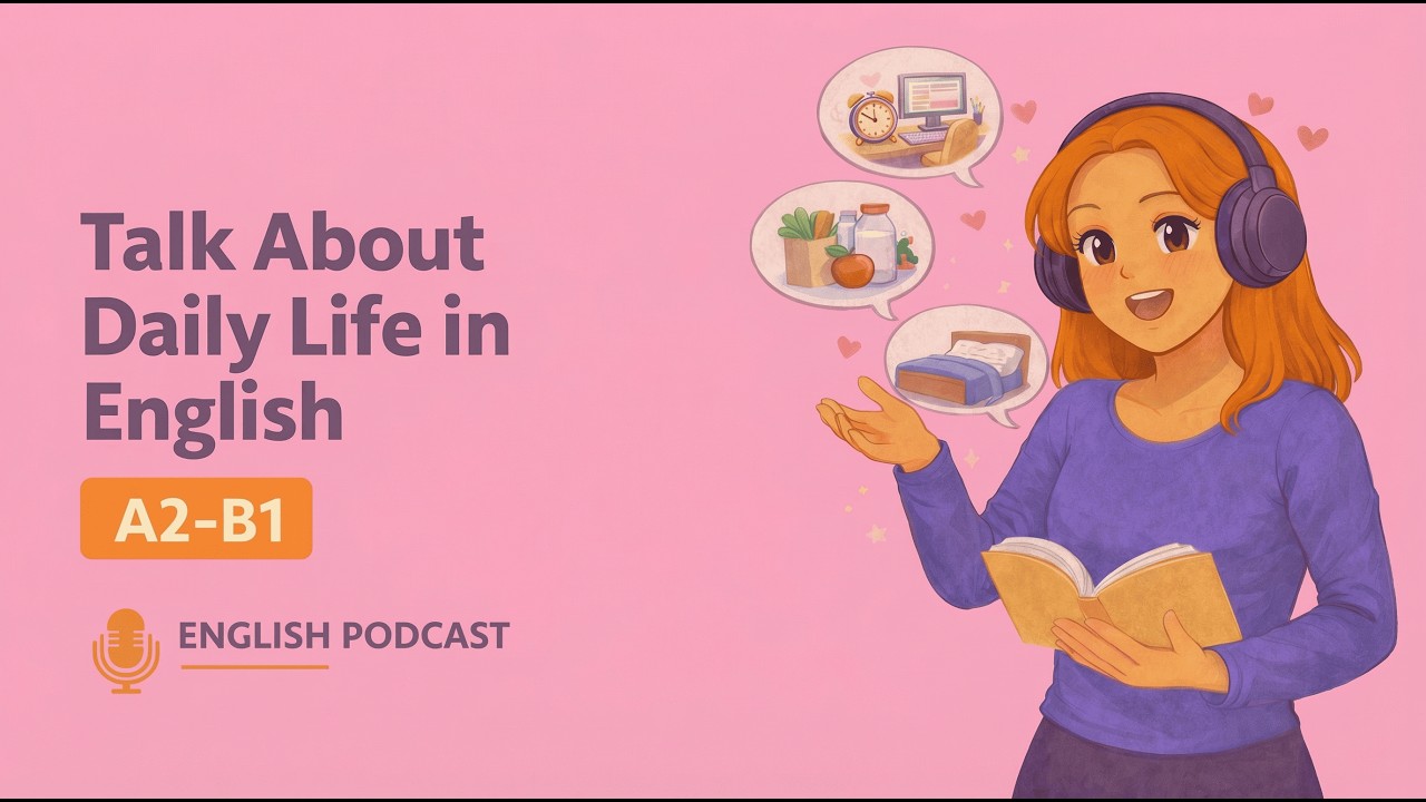 Real English Conversations About Your Day | Listening & Speaking Practice