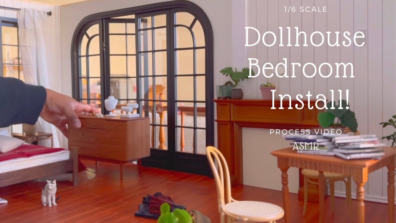 1/6 Scale Dollhouse Bedroom Install *ASMR*