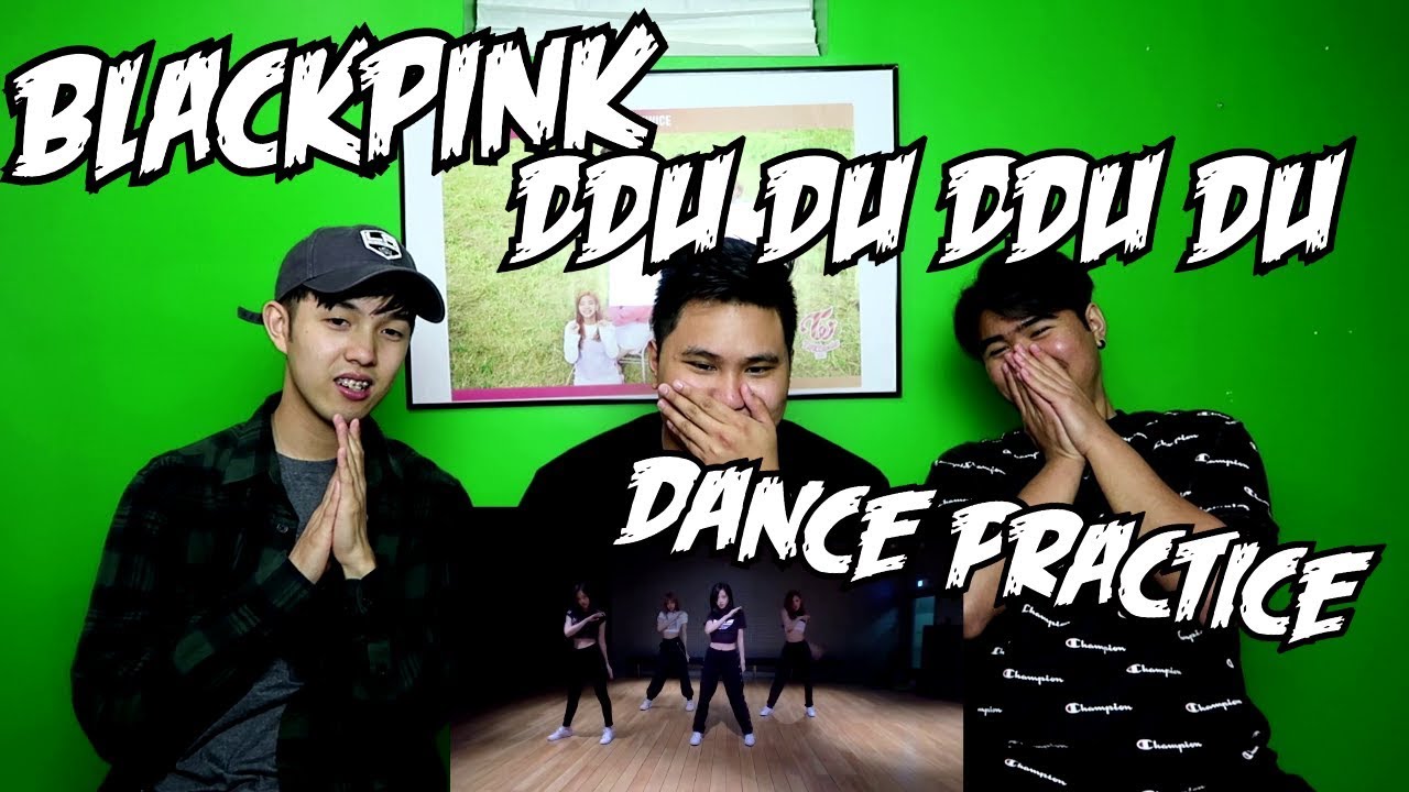 BLACKPINK - DDU DU DDU DU DANCE PRACTICE REACTION (FUNNY FANBOYS)