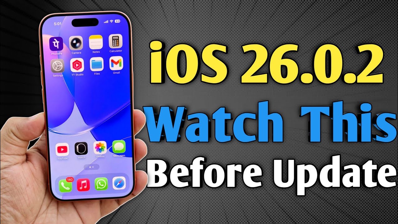 iOS 26.0.2 Releasing - Watch Before Update