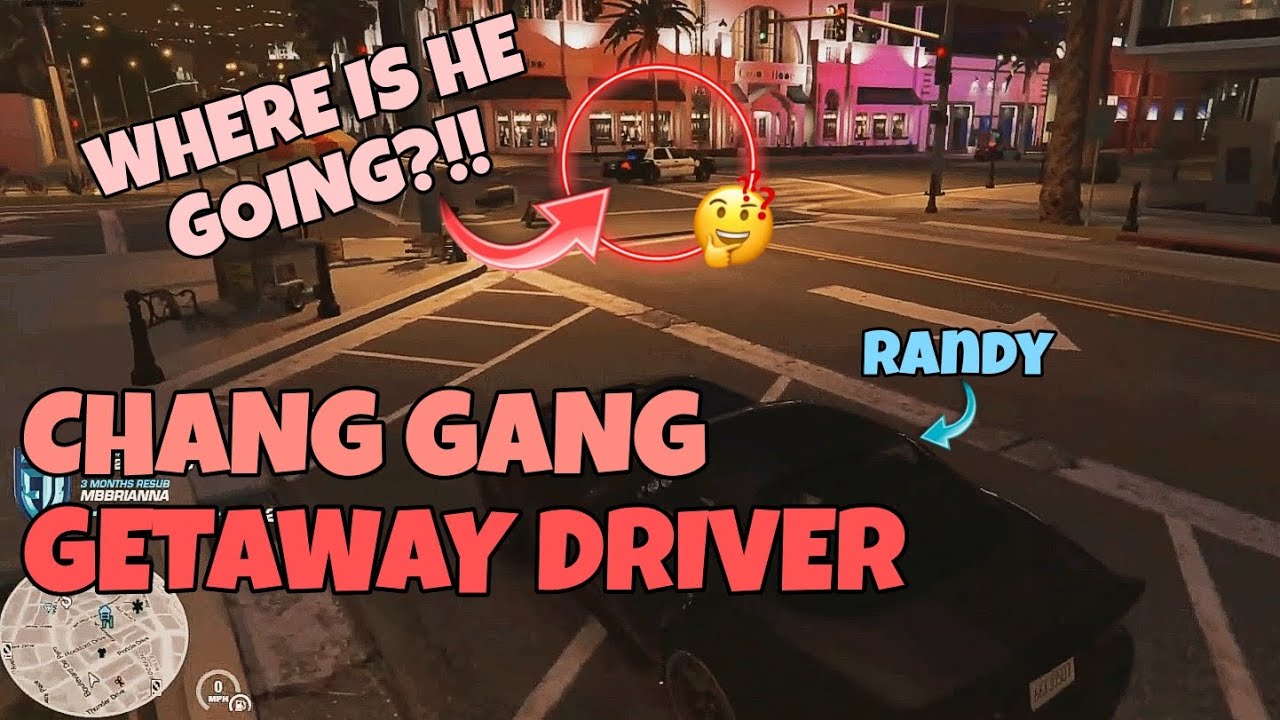 CHANG GANG 'GETAWAY DRIVER' | NoPixel GTA RP | CG