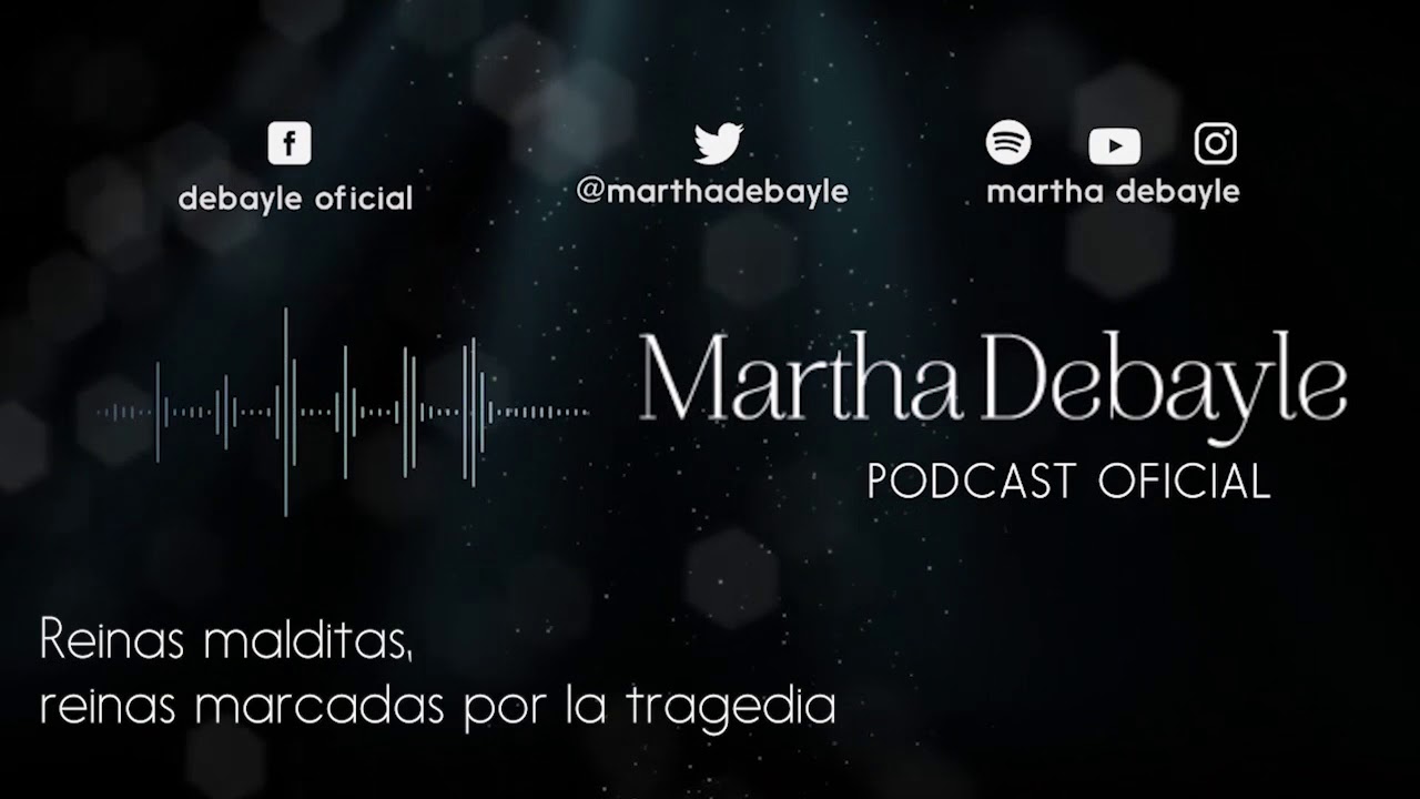 Reinas malditas, reinas marcadas por la tragedia, con Cristina Morató | Martha Debayle