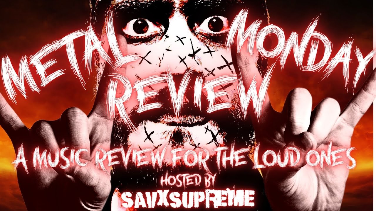 🤘Metal Monday Review🤘 with SavXsupreme #musicreactions #musicreview
