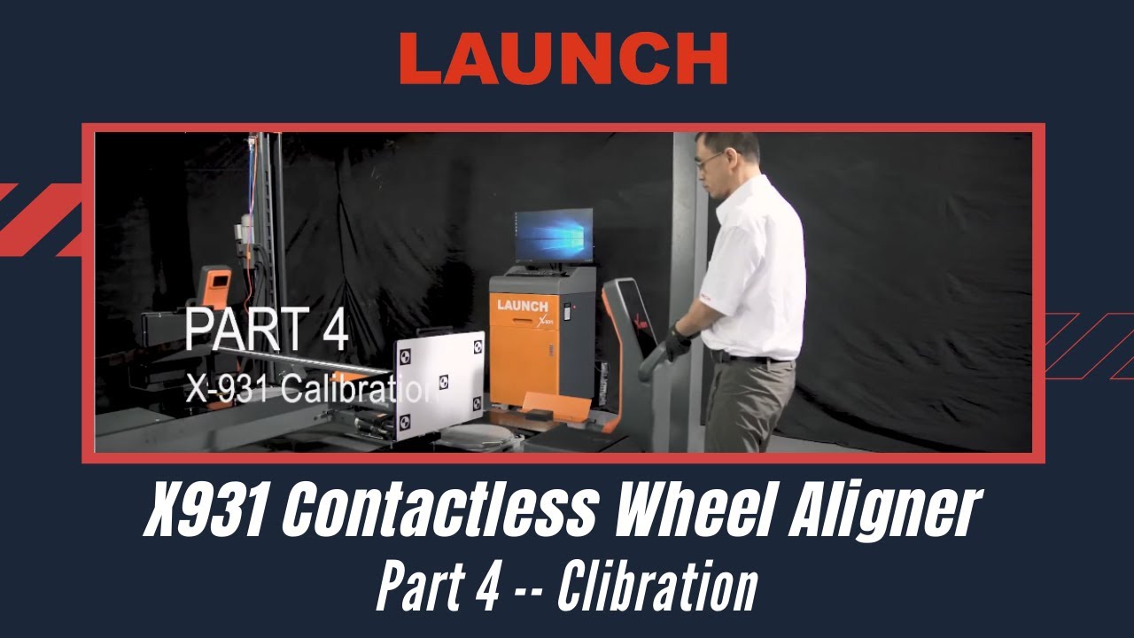 X-931 | Operation Video -- X-931 Calibration | LAUNCH