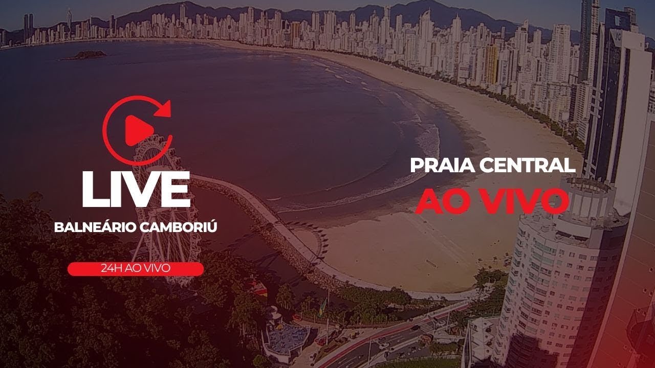 PRAIA CENTRAL - BC AO VIVO 🔴 BALNEÁRIO CAMBORIÚ 24h | Praia Central e Roda Gigante (Big Wheel) 🎥