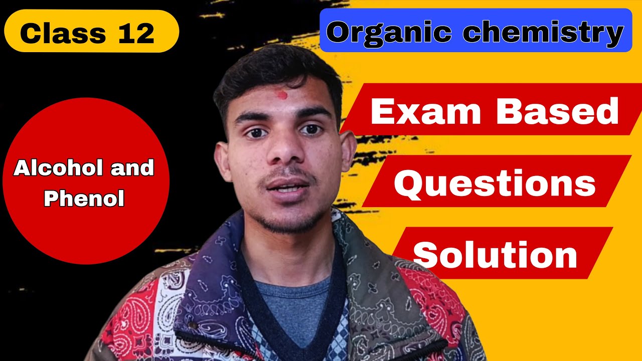 Alcohol & Phenol Most Important Questions | Class 12 Chemistry | NEB Board Exam Solution | Ft.Dhruv