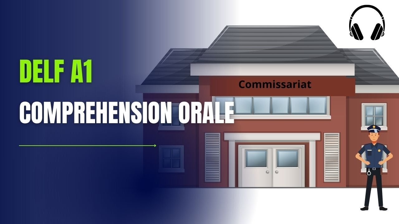 French Listening Act: Police Station Dialogue - Interactive Exercise - Compréhension orale DELF A1