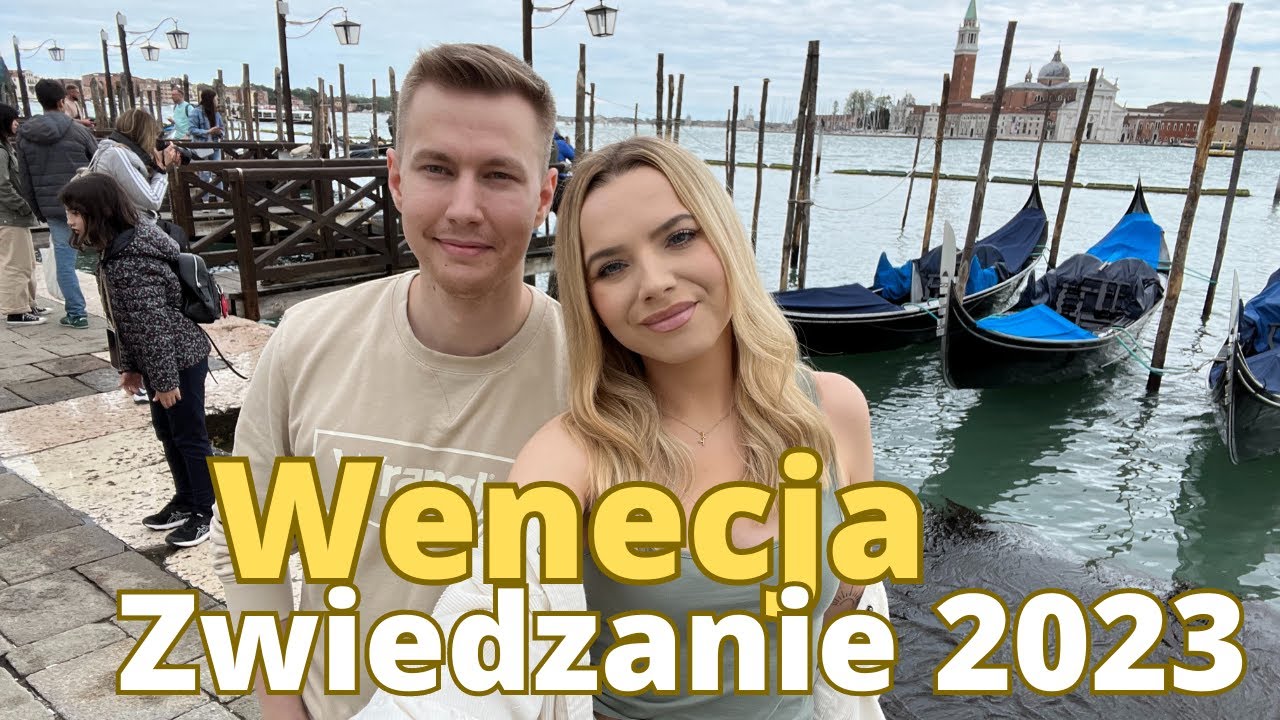 WENECJA - Co warto zobaczyć? Włochy