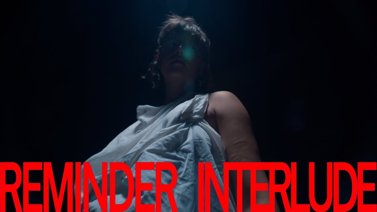 REMINDER INTERLUDE