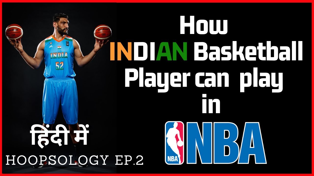 How Indian Basketball player can play in NBA [Explained in Hindi] | NBA Hindi |