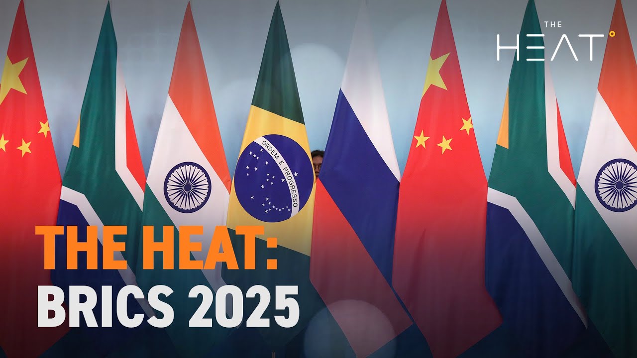 The Heat: BRICS 2025