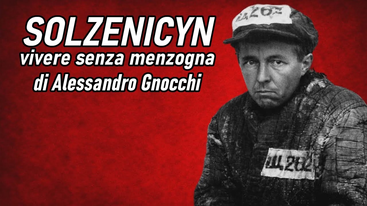 Aleksandr Solzenicyn - Alessandro Gnocchi