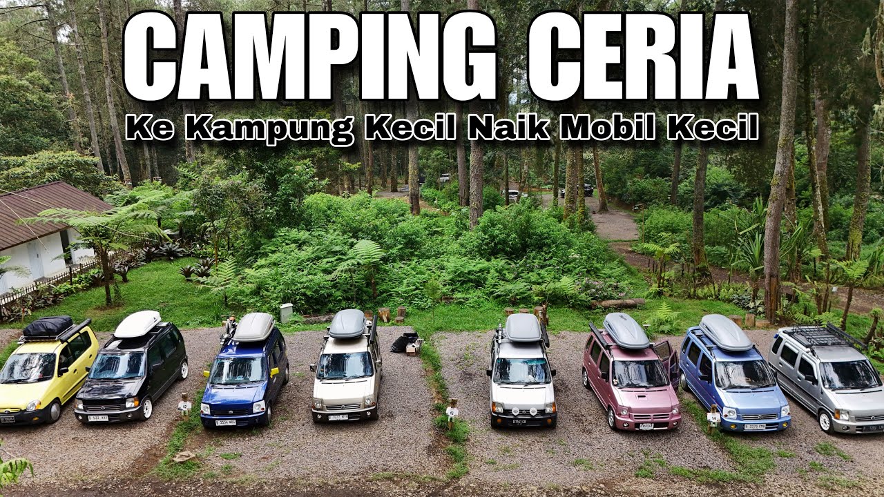 CAMPING CERIA 2 HARI 2 MALAM DI WOOD FOREST | NAIK MOBIL KECIL BERSAMA WARGA ALLTREK INDONESIA
