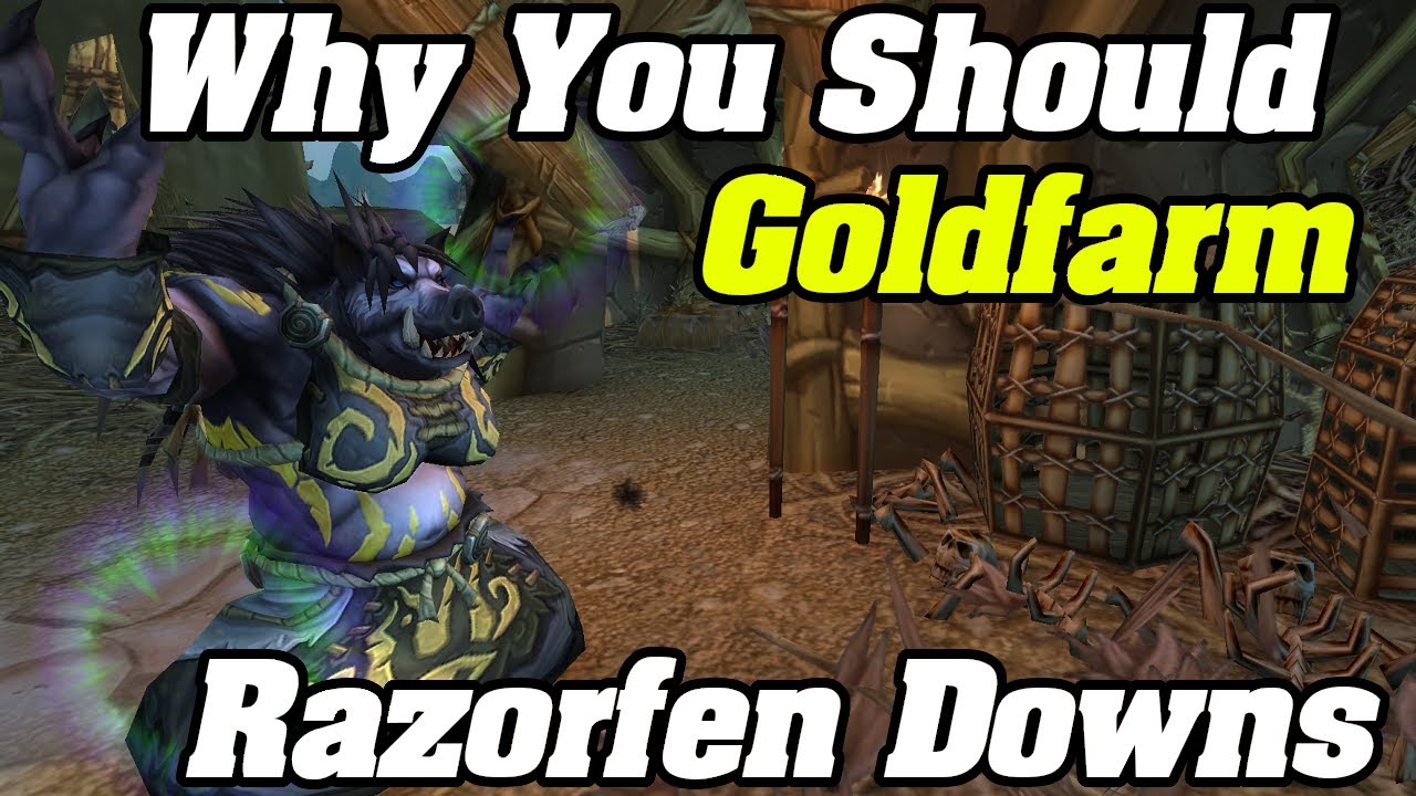 Why You Should Goldfarm In RAZORFEN DOWNS | Shadowlands Goldmaking