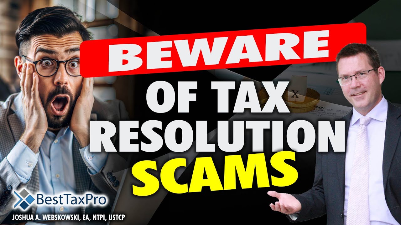 Beware of Tax Resolution Scams: Insider Tips from a Former IRS Agent