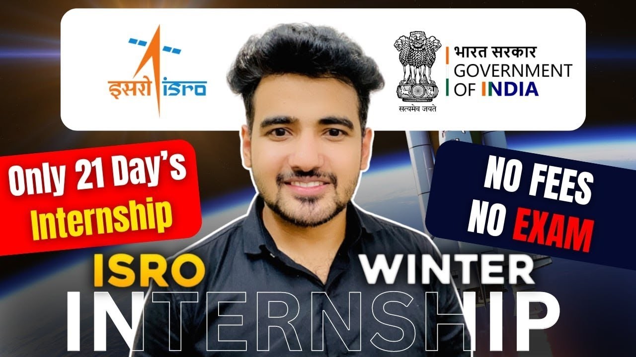 ISRO 21 Days Internship: Summer ISRO Internship 2026 For College Students | IISU Internships