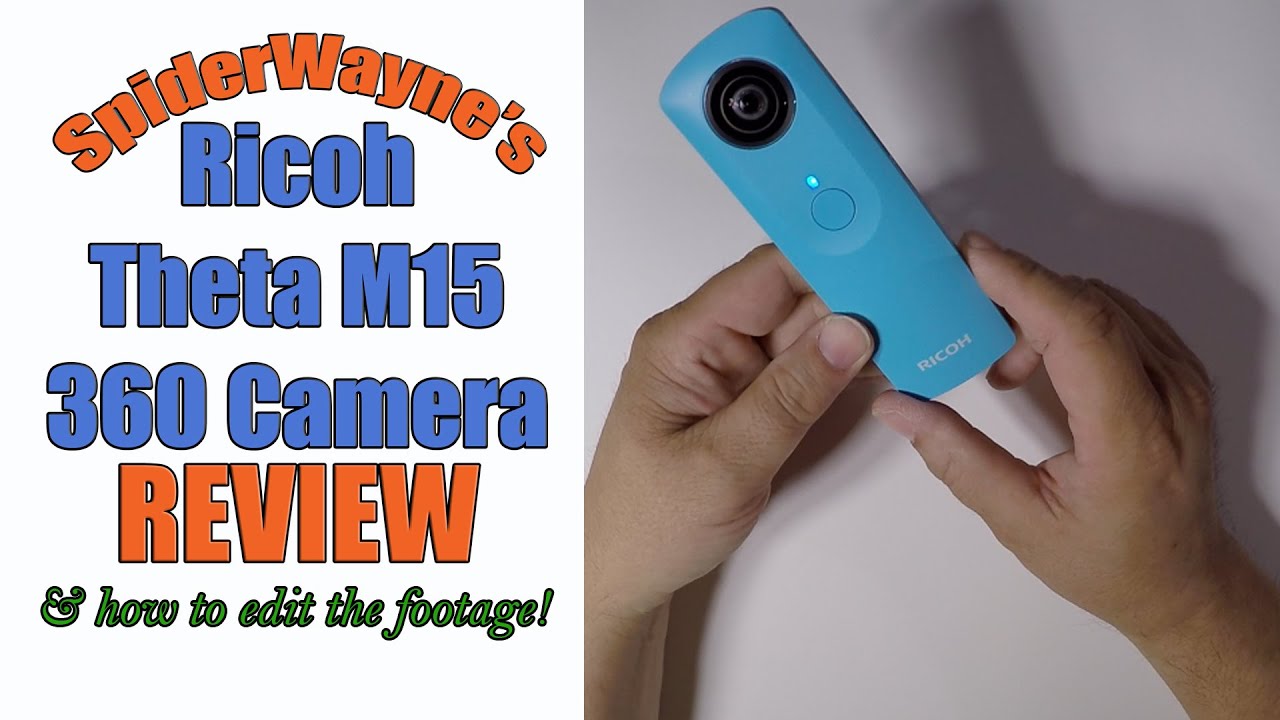 Ricoh Theta M15  360° Video Review & How To Edit by SpiderWayne