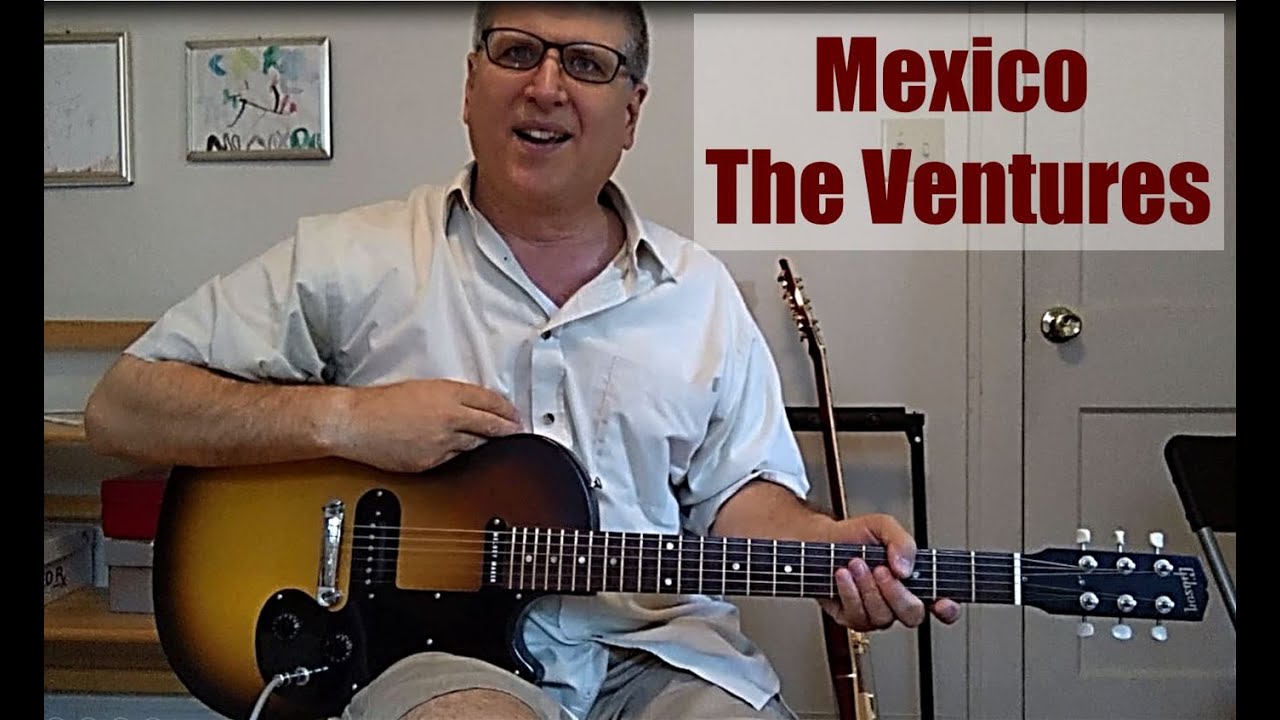 Mexico by The Ventures Guitar Lesson with TAB