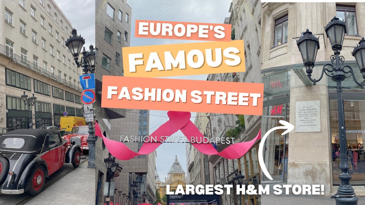 EUROPE'S BEST FASHION STREET *Budapest* |Biggest H&M in Budapest! Amazing winter collection