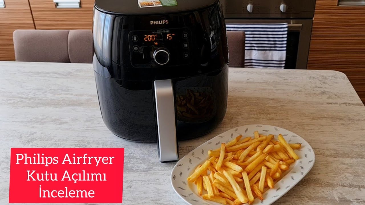 Philips Airfryer Premium XXL Kutu Açılımı ve İnceleme 📦 🧐 Yağsız Patates Kızartması Nasıl Oldu 🤔