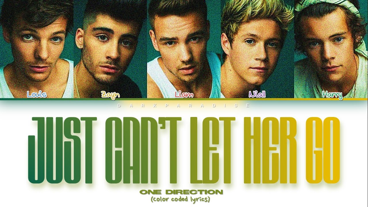 One Direction - Just can't let her go (Color Coded Lyrics)