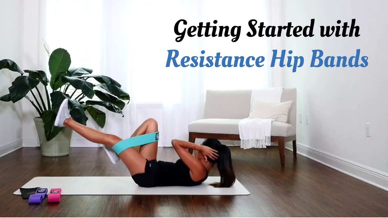 Getting Started with Resistance Hip Bands