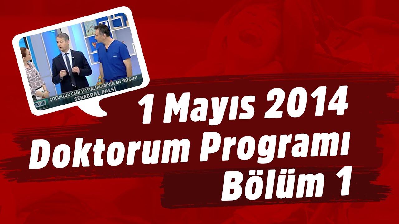 Türkiye Spastik Çocukalar Vakfı 1 Mayıs Doktorum Programı  01.05.2014-1