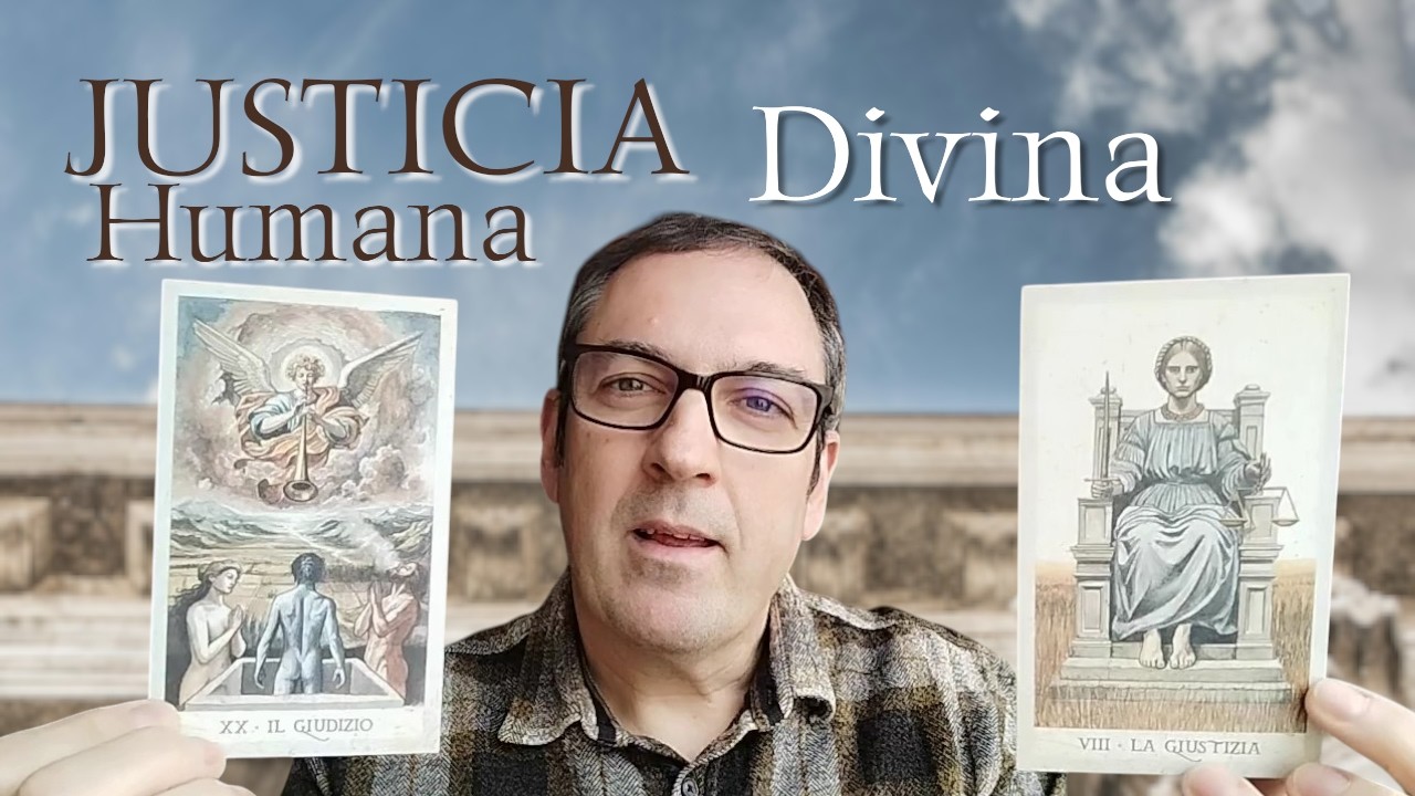 Justicia humana, Justicia Divina. Tarot Evolutivo y Canalización | #emilioramon #tarotevolutivo