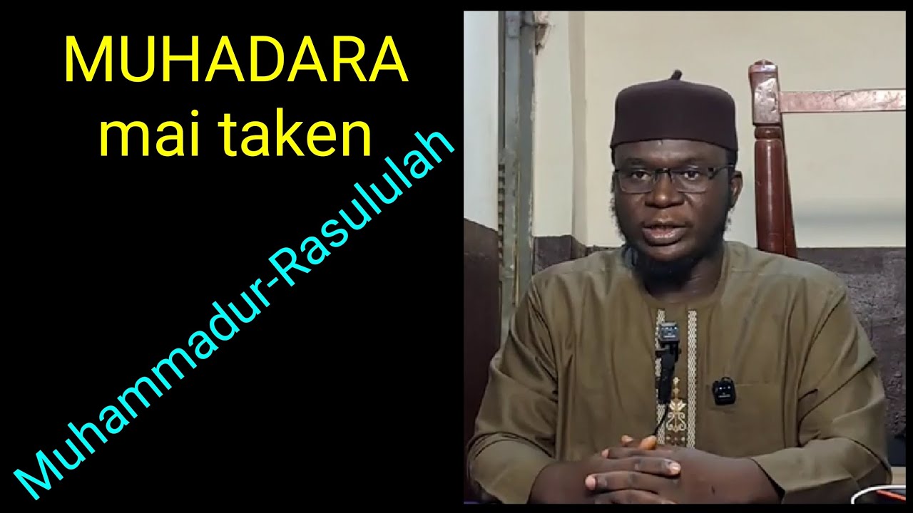 MUHADARA mai taken Muhammadur-RasululLah