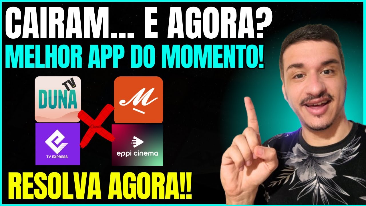 MELHOR APLICATIVO PARA SUBSTITUIR TV EXPRESS, DUNA TV, EPPI CINEMA, MY FAMILY CINEMA