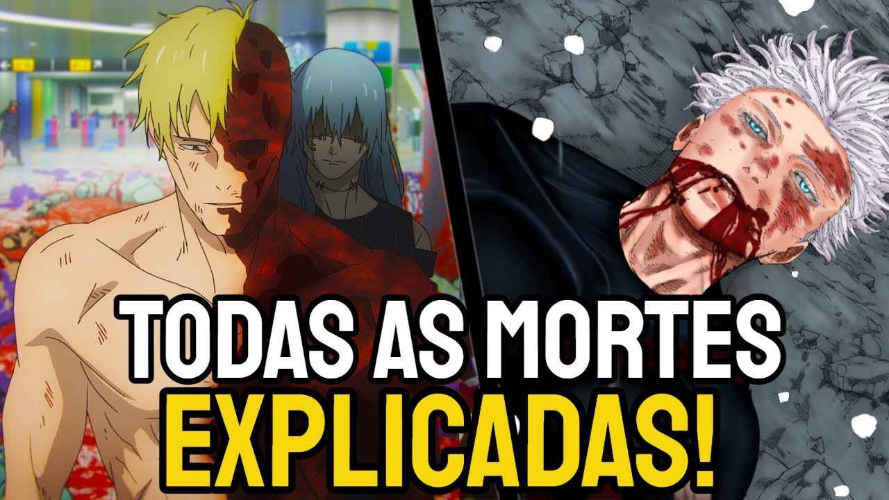ENTENDA COMO CADA PERSONAGEM MORREU EM JUJUTSU KAISEN!