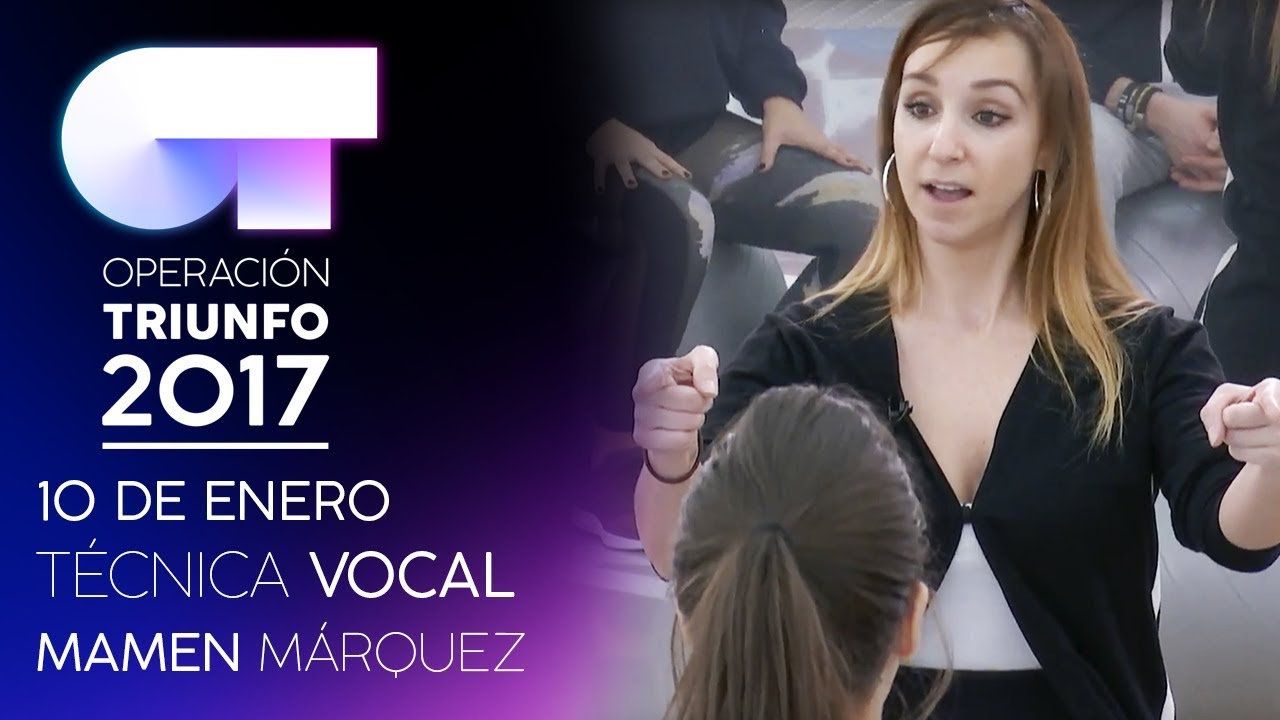 Clase de TÉCNICA VOCAL con Mamen Márquez (10 ENE) | OT 2017