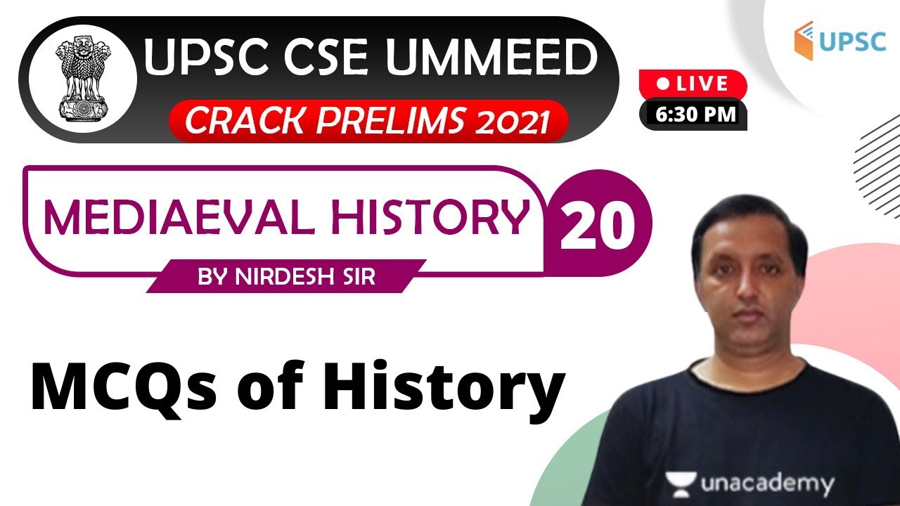 UPSC CSE 2021 | Medieval History by Nirdesh Kumar | MCQs of History