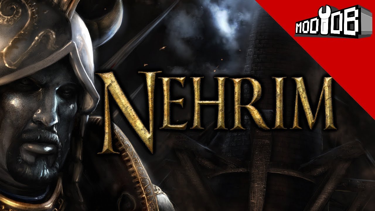 Nehrim: At Fate's Edge - A Classic German-Made Oblivion Total Conversion!