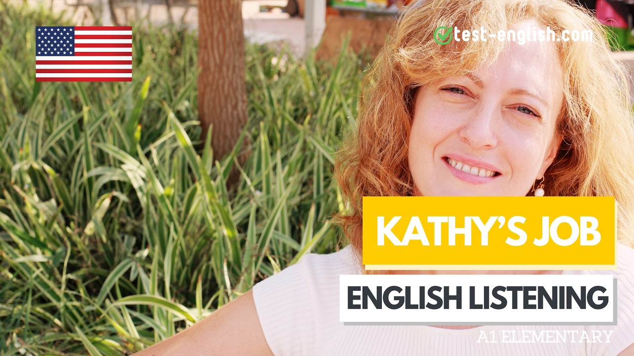 Kathy's job &ndash; A1 English Listening Test