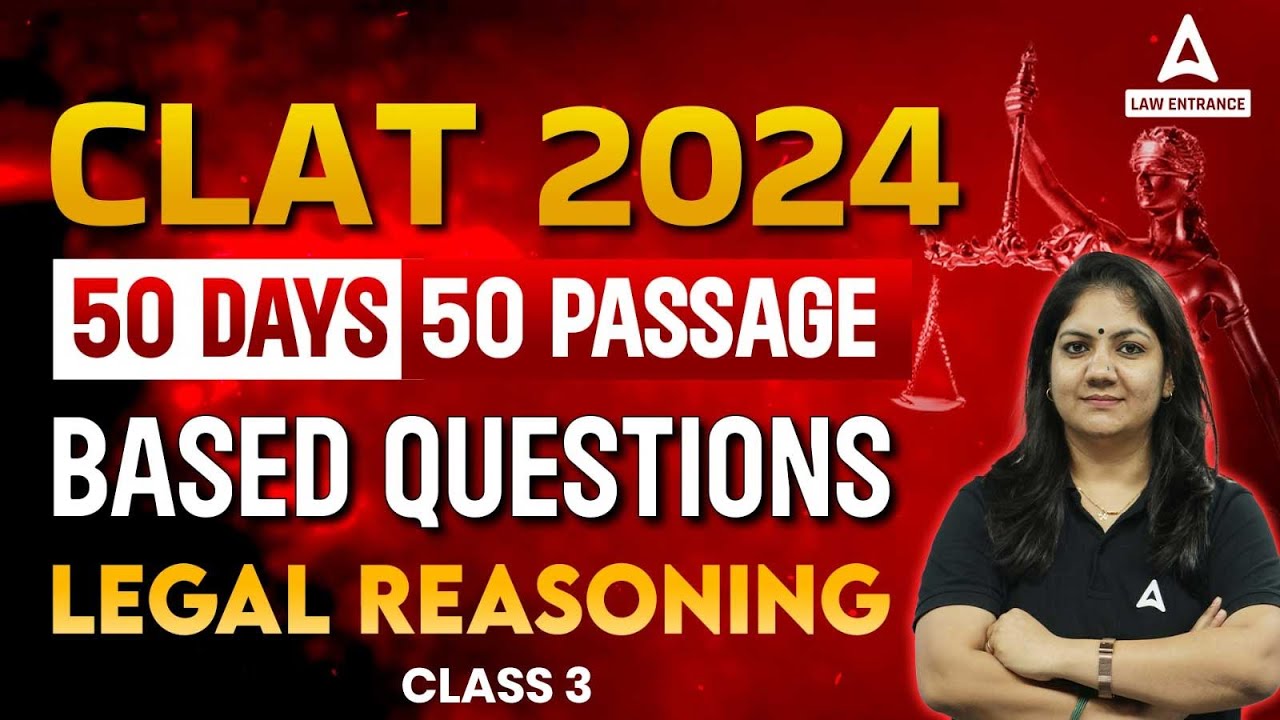CLAT 2024 | 50 Passage Based Questions of Legal Reasoning | CLAT Preparation 2024 ( Class 3 )