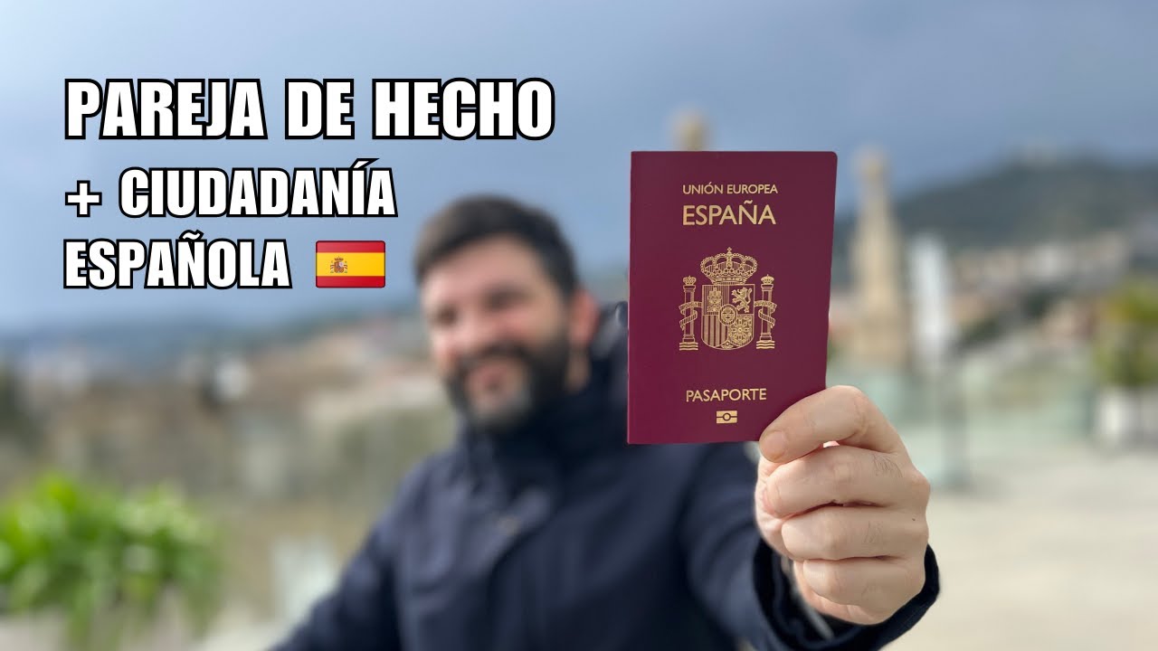Cómo realizar la pareja de hecho en España y solicitar la ciudadanía europea